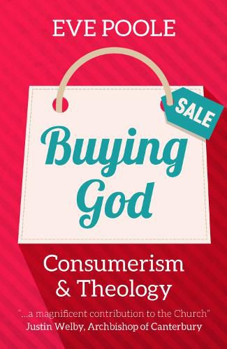 Cover image for Buying God: Consumerism and Theology