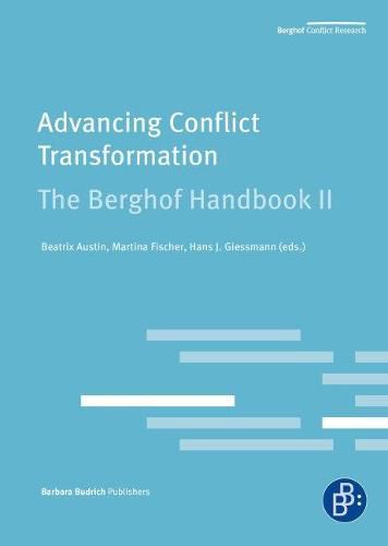 Cover image for Advancing Conflict Transformation. The Berghof Handbook II