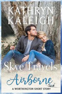 Cover image for Skye Travels Airborne