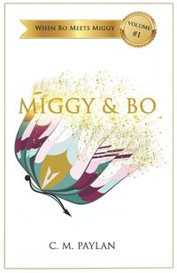 Cover image for Miggy & Bo