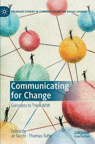 Cover image for Communicating for Change: Concepts to Think With