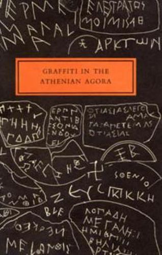 Cover image for Graffiti in the Athenian Agora