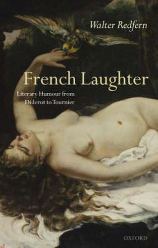 Cover image for French Laughter: Literary Humour from Diderot to Tournier