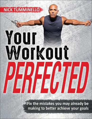 Cover image for Your Workout PERFECTED