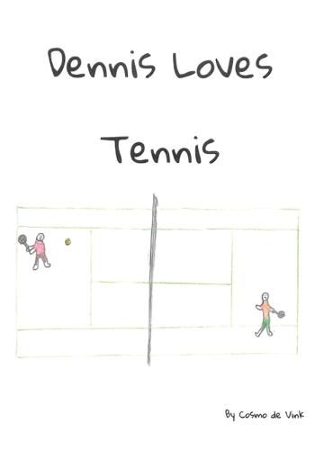 Cover image for Dennis Loves Tennis