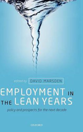 Cover image for Employment in the Lean Years: Policy and Prospects for the Next Decade