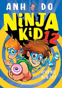 Cover image for Hypno Ninja! (Ninja Kid 12)