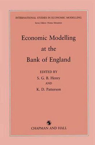 Economic Modelling at the Bank of England