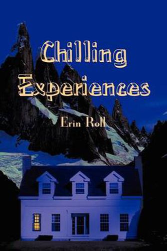 Cover image for Chilling Experiences