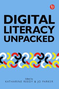 Cover image for Digital Literacy Unpacked