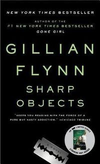 Cover image for Sharp Objects: A Novel