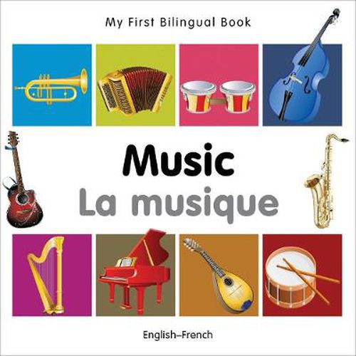 Cover image for My First Bilingual Book - Music: English-french