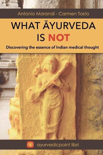 Cover image for What Āyureda is not