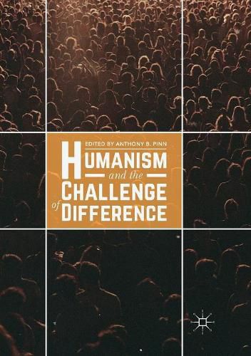 Cover image for Humanism and the Challenge of Difference