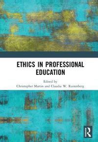 Cover image for Ethics in Professional Education