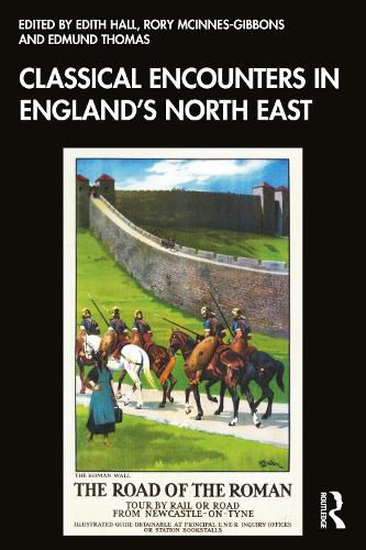 Cover image for Classical Encounters in England's North East