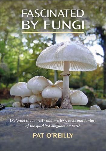 Cover image for FASCINATED BY FUNGI