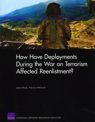 How Have Deployments During the War on Terrorism Affected Reenlistment?