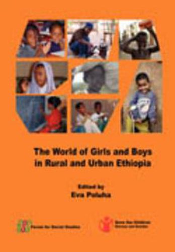 Cover image for The World of Girls and Boys in Rural and Urban Ethiopia