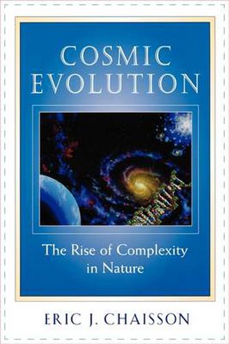 Cover image for Cosmic Evolution: The Rise of Complexity in Nature