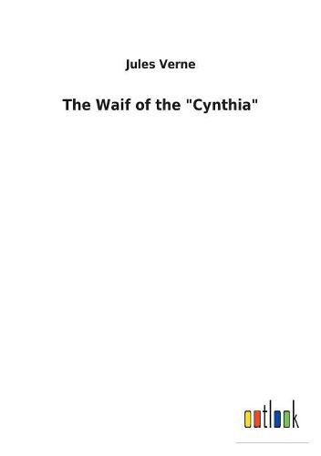 Cover image for The Waif of the  Cynthia