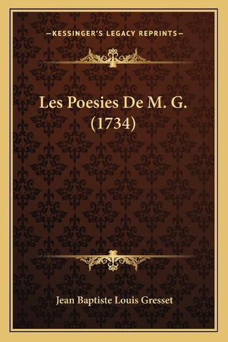 Les Poesies de M. G. (1734)