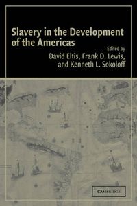 Cover image for Slavery in the Development of the Americas