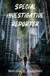 Cover image for Special Investigative Reporter