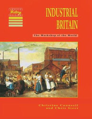 Cover image for Industrial Britain: The Workshop of the World