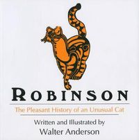 Cover image for Robinson: The Pleasant History of an Unusual Cat