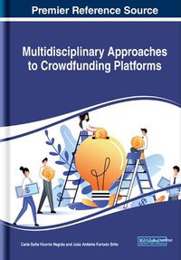 Cover image for Multidisciplinary Approaches to Crowdfunding Platforms
