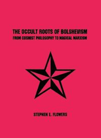 Cover image for The Occult Roots of Bolshevism