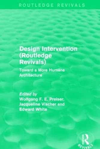 Cover image for Design Intervention (Routledge Revivals): Toward a More Humane Architecture