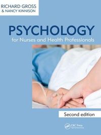 Cover image for Psychology for Nurses and Health Professionals