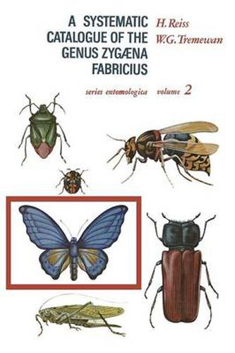 Cover image for A Systematic Catalogue of the Genus Zygaena Fabricius (Lepidoptera: Zygaenidae)