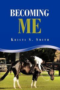 Cover image for Becoming Me