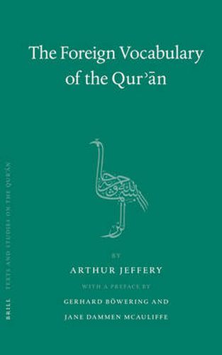 Cover image for The Foreign Vocabulary of the Qur'an