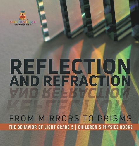 Reflection and Refraction