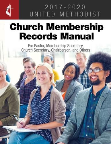 Cover image for The United Methodist Church Membership Records Manual 2017-2