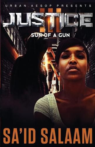 Cover image for Justice 3: Sun of a gun