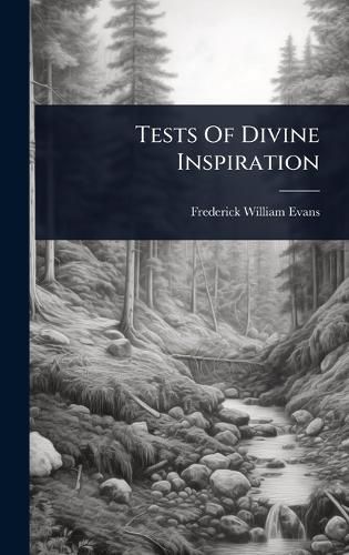 Cover image for Tests Of Divine Inspiration