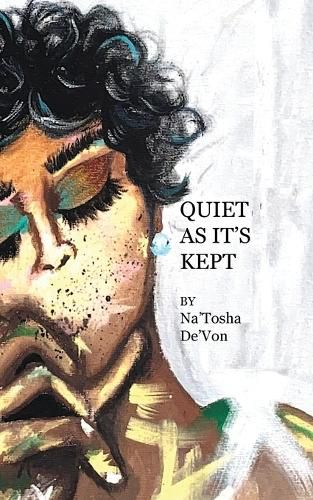 Cover image for Quiet As it's Kept