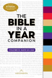 Cover image for Bible in a Year Companion, Vol 2: Days 121-243