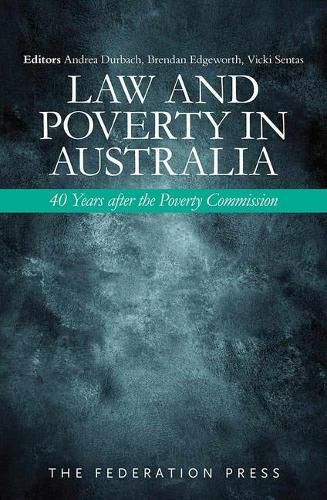 Cover image for Law and Poverty in Australia: 40 Years after the Poverty Commission