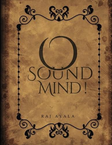 Cover image for O Sound Mind!