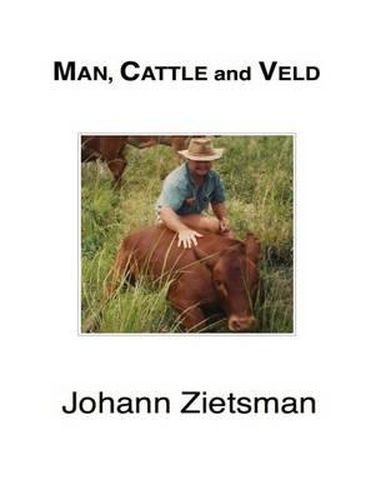 Cover image for MAN, CATTLE and VELD - Color