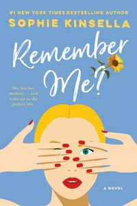 Cover image for Remember Me?: A Novel