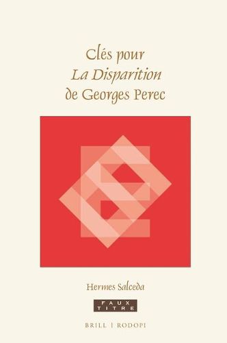 Cles pour La Disparition de Georges Perec