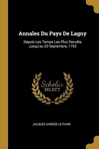 Cover image for Annales Du Pays De Lagny