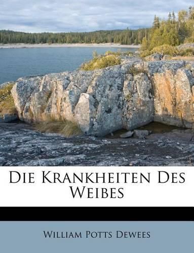 Cover image for Die Krankheiten Des Weibes